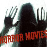 Horror movies